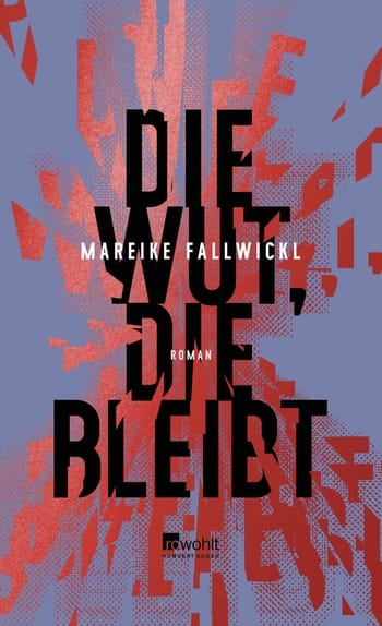 Buchcover Mareike Fallwickl Die Wut die bleibt