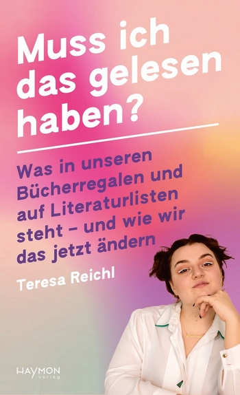 Teresa Reichl – Muss Ich Das Gelesen Haben?, 2023 (Rezension) - JuLiteratur